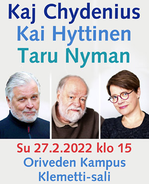 Oriveden Kampus - Kaj Chydenius, Kai Hyttinen, Taru Nyman 27.2.2022