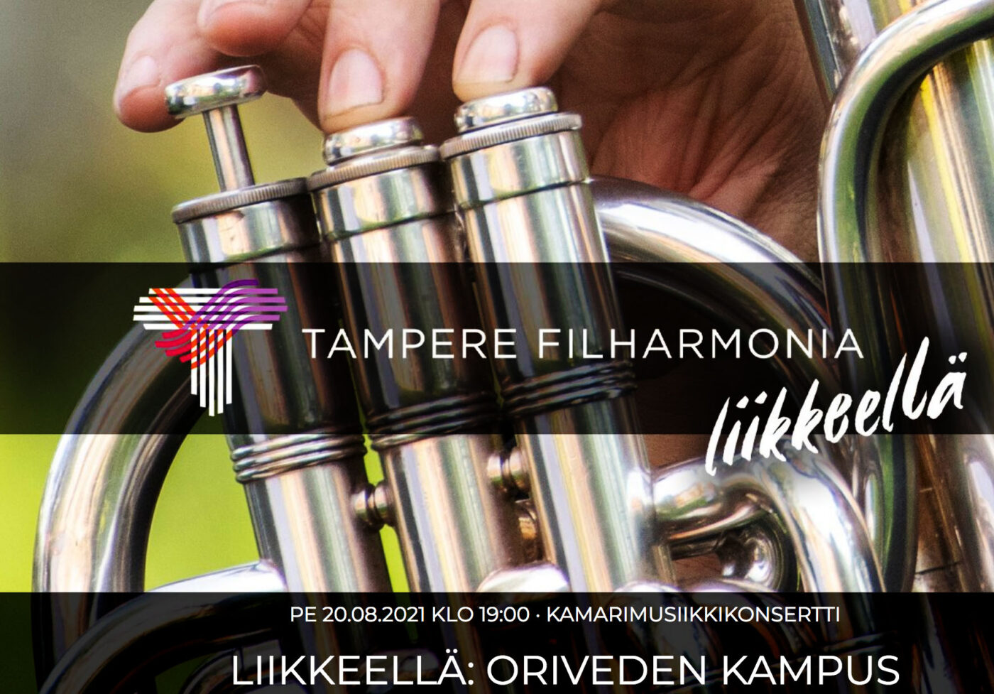 Oriveden Kampus Tampere filharmonia - liikkeellä 2021